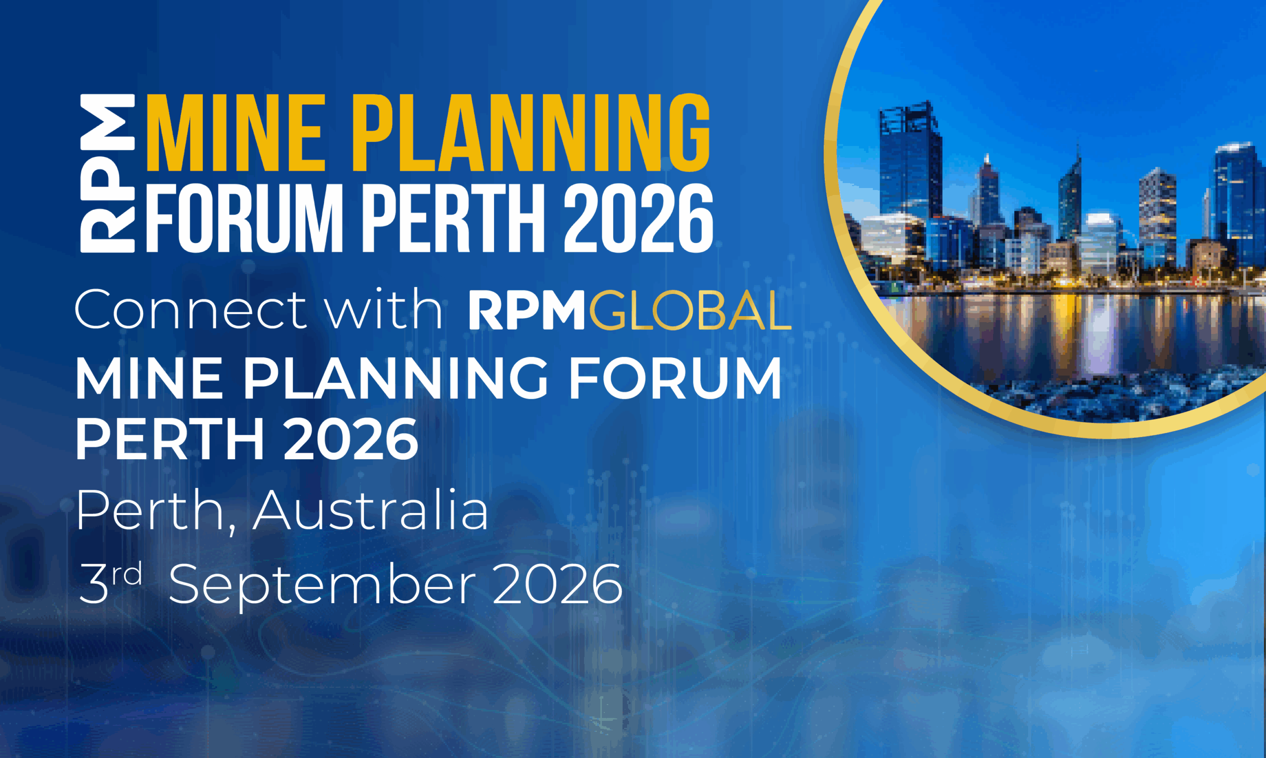 Mine Planning Forum Perth 2026 | RPMGlobal